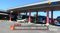 Kemenhub, Kemenkes, dan Polri sidak kelayakan bus dan pengemudi di Terminal Kertonegoro, Ngawi, menjelang arus mudik lebaran.