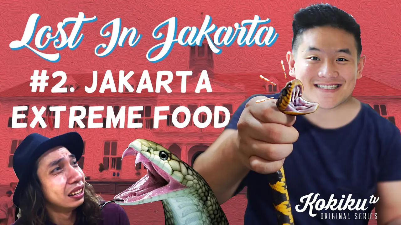 Webseries: Lost in Jakarta, Mencoba Daging Ular yang Menantang