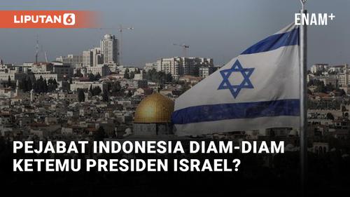 VIDEO: Pejabat Indonesia Dikabarkan Lakukan Kunjungan Rahasia ke Israel