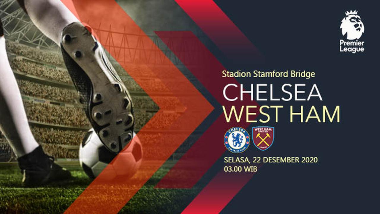 PREDIKSI Chelsea vs West Ham United