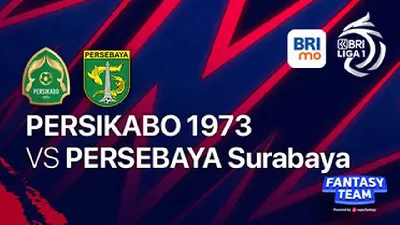 Link Live Streaming Big Match BRI Liga 1 : Persikabo 1973 Vs Persebaya di Vidio Hari Ini