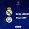 Cover Real Madrid vs Manchester City - Champions League. (Bola.com/Gregah Nurikhsani)