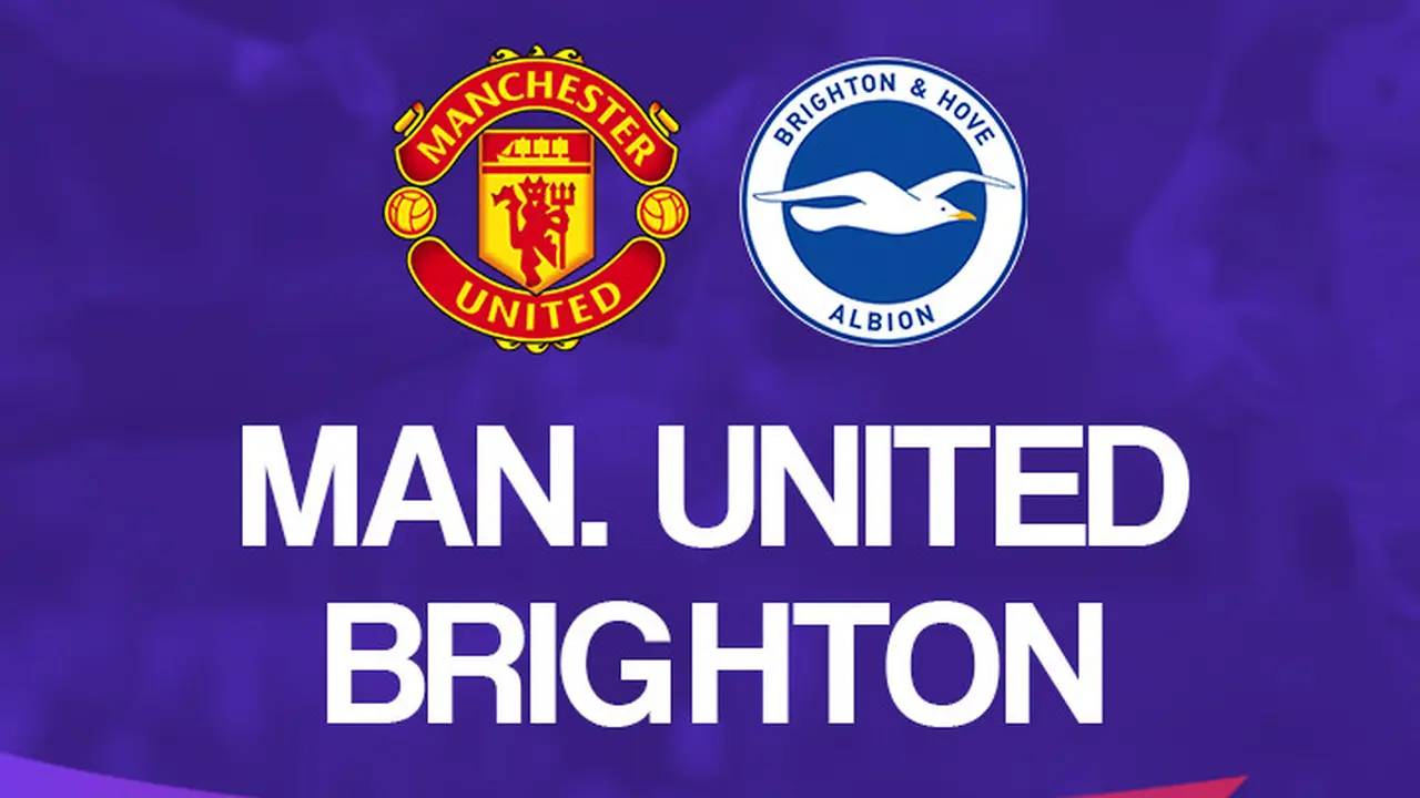 Manchester United Vs Brighton