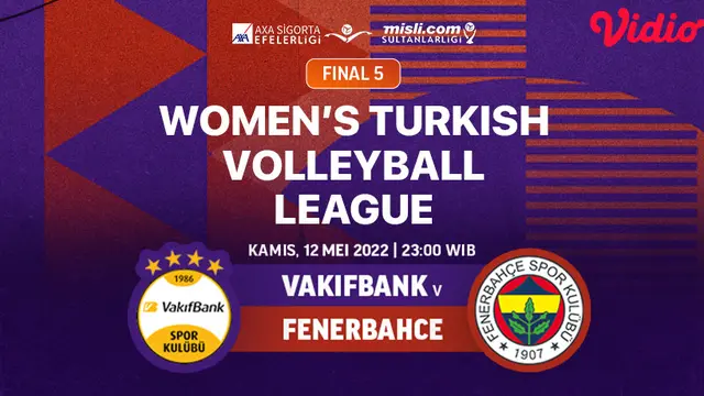 Link Live Streaming Final 5 Women’s Turkish Volleyball League di Vidio, Kamis 12 Mei 2022