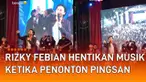 Aksi Rizky Febian hentikan musik ketika mengetahui ada penonton pingsan bikin salut.