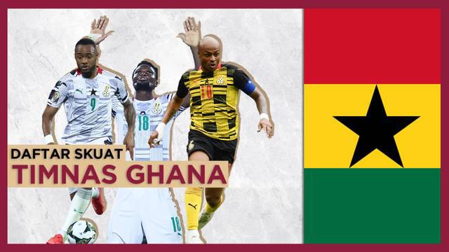 Berita Motion grafis skuat Timnas Ghana di Piala Dunia 2022. Bintang Arsenal, Thomas Partey dan Ayew bersaudara jadi andalan Ghana di Qatar nanti.