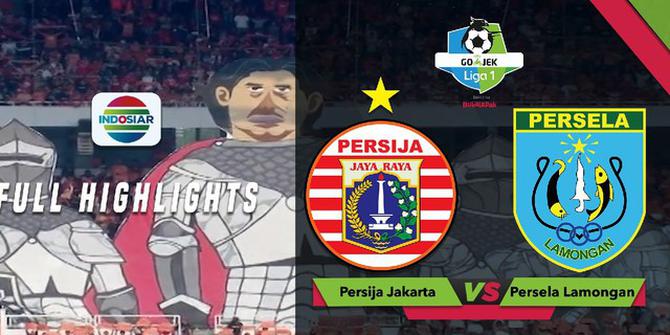 VIDEO: Highlights Liga 1 2018, Persija Vs Persela 3-0