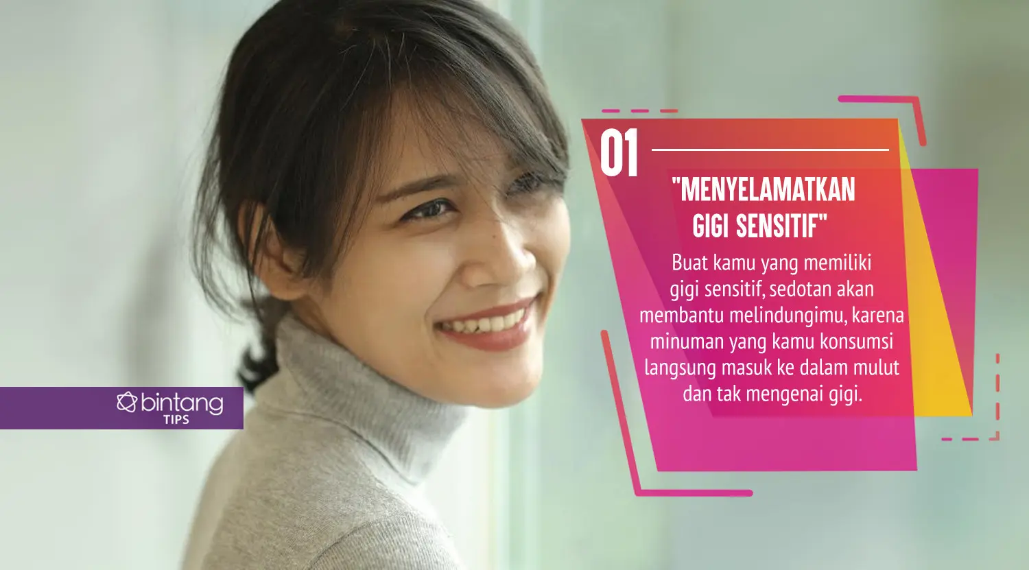 Ini keuntungan kalau kamu minum pakai sedotan. (Foto: Daniel Kampua, Digital Imaging: Nurman Abdul Hakim/Bintang.com)