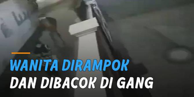 VIDEO: Wanita Dirampok dan Dibacok di Gang Sepi Cipulir