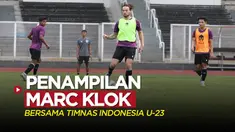 Berita video penampilan Marc Klok saat berlatih bersama Timnas Indonesia U-23 pada Selasa (12/4/2022) sore hari WIB.