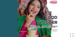 Jadi Food Vlogger dituntut harus kreatif dan ini 3 konten food vlogger yang sukses menyita perhatian!