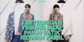 Leeteuk dan Yesung Super Junior Pakai Batik Rancangan Ridwan Kamil