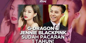 Fakta Hubungan G-Dragon dan Jennie BLACPINK, Sudah Pacaran Selama 1 Tahun!