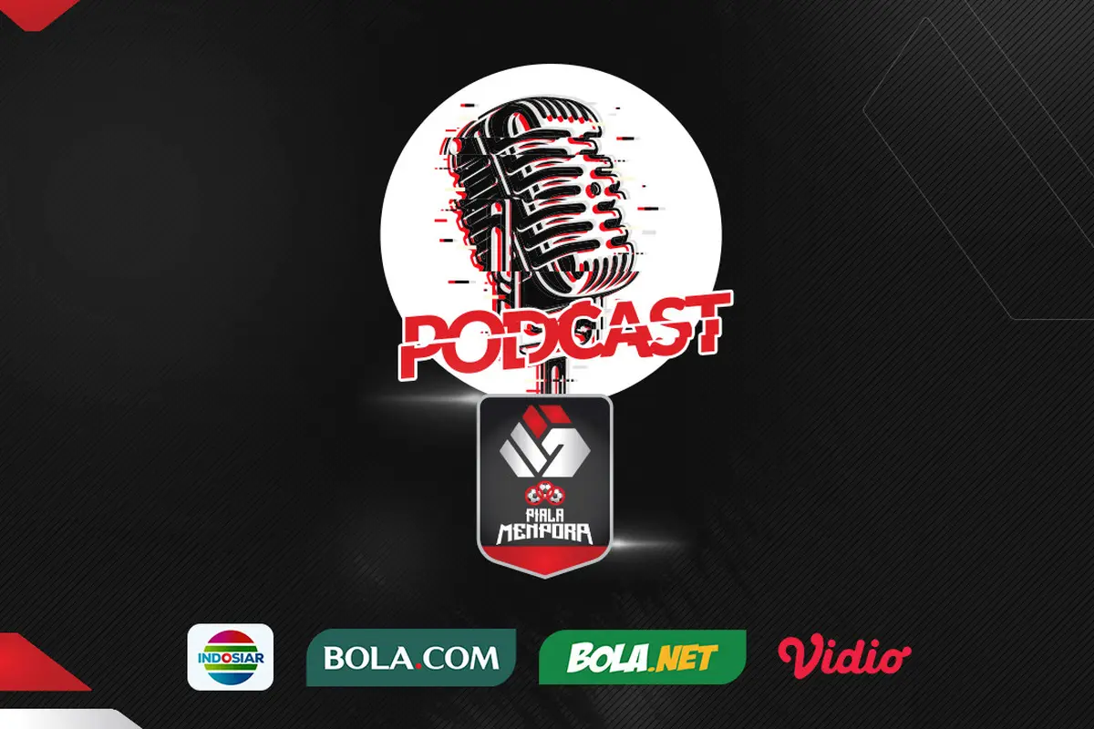 Podcast Piala Menpora