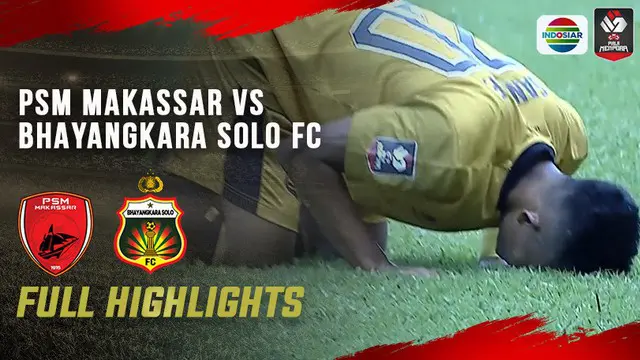 VIDEO: Highlights Piala Menpora 2021, PSM Makassar Tahan Imbang Bhayangkara Solo FC 1-1
