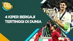 Berita video spotlight kali ini membahas tentang empat kiper yang memiliki bayaran tinggi di dunia, salah satunya Thibaut Courtois.