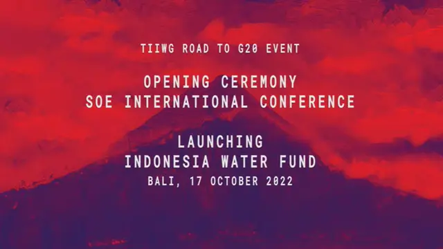 Pembukaan SOE International Conference dan Peluncuran Indonesia Water Fund (IWF) di Bali, Senin (17/10).