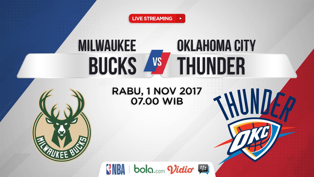 Saksikan Live Streaming Bucks Vs Thunder di NBA