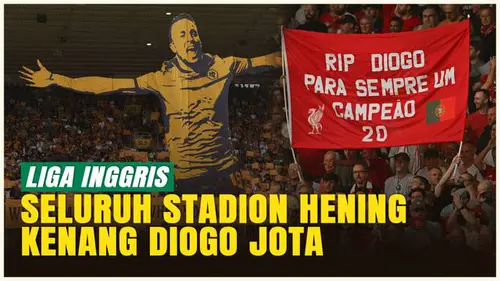  Kick Off Liga Inggris Penuh Air Mata, Mengenang Diogo Jota &amp; Sang Adik