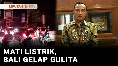VIDEO: Gangguan Pasokan Listrik, Bali Gelap Gulita