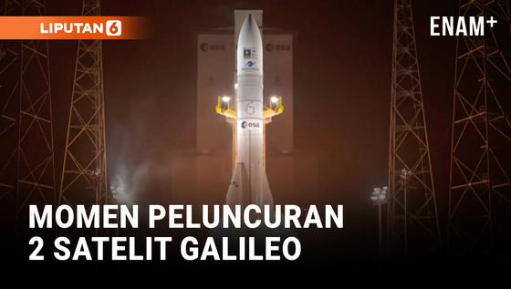 Momen ESA Luncurkan 2 Satelit Galileo Terbaru dari Guyana Prancis