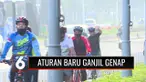 Penyesuaian aturan ganjil genap, kembali dibagi menjadi dua sesi, yaitu pukul 06.00-10.00 WIB dan pukul 16.00-22.00 WIB. Selain itu, per hari ini pesepeda diizinkan menggunakan Jalan Jenderal Sudirman dan Jalan MH Thamrin.