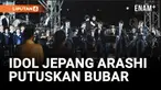 IDOL JEPANG ARASHI UMUMKAN MEREKA AKAN BUBAR SETELAH TUR MUSIM SEMI TAHUN DEPAN