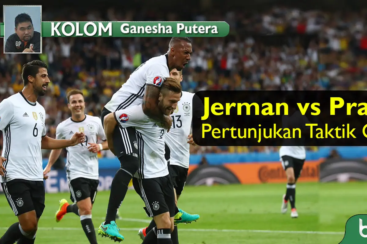 Kolom Ganesha Putera: Jerman vs Prancis, Pertunjukan Taktik Cerdas