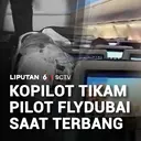 Pesawat FlyDubai Nyaris Jatuh, Pilot dan Kopilot Terlibat Perkelahian di Udara