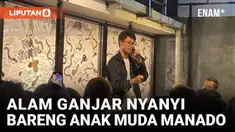 ALAM GANJAR DISAMBUT RATUSAN ANAK MUDA DALAM KUNJUNGANNYA KE MANADO