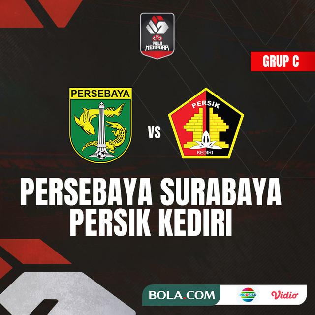 Piala Menpora - Persebaya Surabaya Vs Persik Kediri