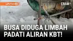 Busa Seperti Es Antartika di KBT Bikin Nelayan Susah Cari Ikan!