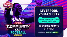 Link Live Streaming Vidio Community Cup Football di Vidio, Senin 15 Agustus 2022. (Sumber : dok. vidio.com)
