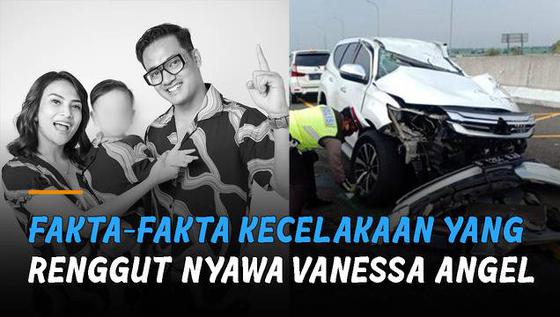 VIDEO: Fakta-Fakta Kecelakaan yang Renggut Nyawa Vanessa Angel dan Bibi Andriansyah