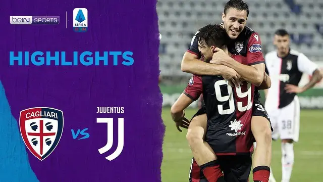 VIDEO: 2 Gol Cagliari Saat Kalahkan Juventus di Serie A