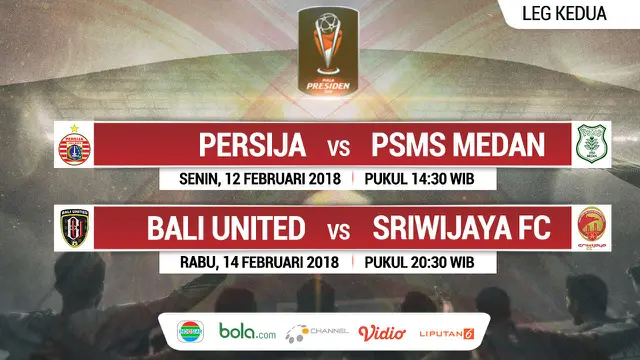 Semifinal Piala Presiden 2018_Leg Kedua