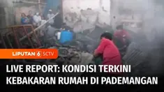 Dan untuk mengetahui situasi terkini pascakebakaran di Pademangan Barat, Jakarta Utara, sudah ada Mehdi Hairi dan juru kamera Waluyo Adi yang akan menyampaikan laporannya.