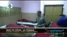 10 orang tewas di lokasi kejadian dan langsung dibawa ke kamar jenazah di Rumah Sakit Umum Dokter Mohamad Soleh, Probolinggo.