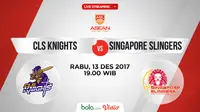 Jadwal ABL, CLS Knights Vs Singapore Slingers. (Bola.com/Dody Iryawan)