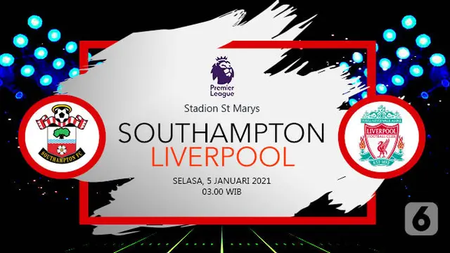 PREDIKSI Southampton vs Liverpool