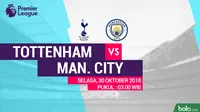 Premier League 2018-2019 Tottenham Hotspur Vs Manchester City (Bola.com/Adreanus Titus)