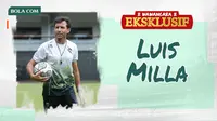 Wawancara Eksklusif - Luis Milla (Bola.com/Adreanus Titus)