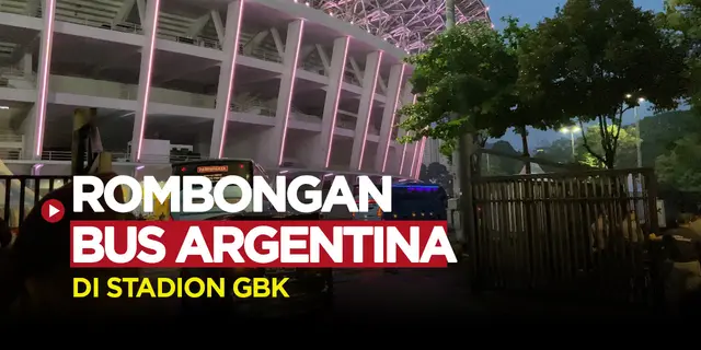 VIDEO: Rombongan Bus Timnas Argentina Tiba di Stadion GBK dengan Pengawalan Ketat
