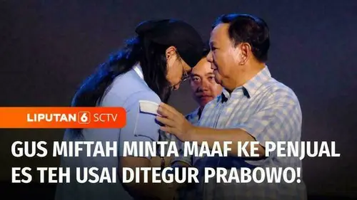 VIDEO: Ditegur Presiden, Gus Miftah Akhirnya Minta Maaf ke Pedagang Es
