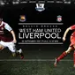 Prediksi West Ham United vs Liverpool (Liputan6.com/Yoshiro)