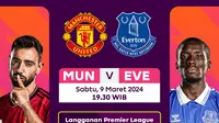 Saksikan Siaran Langsung Liga Inggris Manchester United vs Everton, Sabtu 9 Maret 2024 di Vidio. (Sumber: dok. vidio.com)