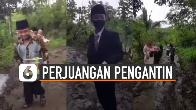 Terlihat pengantin pria dan rombongan keluarga berbondong-bondong melewati jalanan yang becek dan tanpa aspal.