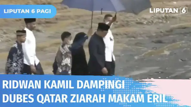 Ridwan Kamil pada Selasa (14/06) sore kembali berziarah ke makam Eril. Kedatangan Ridwan Kamil kali ini mendampingi Dubes Qatar yang datang untuk memanjatkan doa di makam Eril. Selama kedatangan Ridwan Kamil dan Dubes Qatar, makam ditutup untuk umum ...