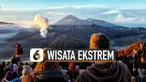 Ini dia beberapa wisata ekstrem yang bisa dikunjungi para pecinta uji adrenalin.
