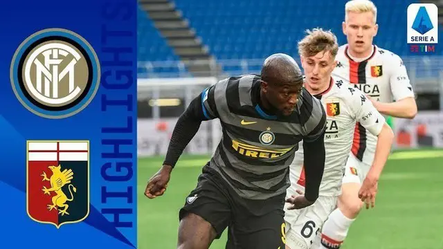 VIDEO: Highlights Liga Italia, Gol Cepat Romelu Lukaku Bawa Inter Milan Menang 3-0 atas Genoa